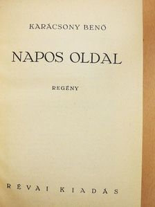 Karácsony Benő - Napos oldal I-II. [antikvár]