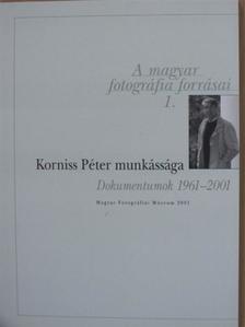 Daróczi Kiss Márta - Korniss Péter munkássága [antikvár]