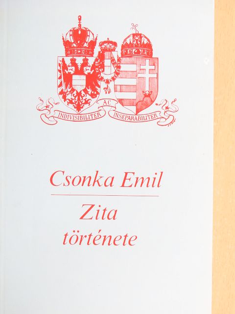 Csonka Emil - Zita története [antikvár]