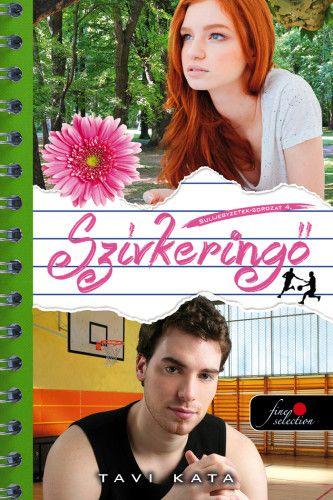 Tavi Kata - Szívkeringő - Sulijegyzetek 4. - Puha Borítós [szépséghibás]