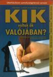 Soóky Andrea - KIK voltak ők valójában? [antikvár]