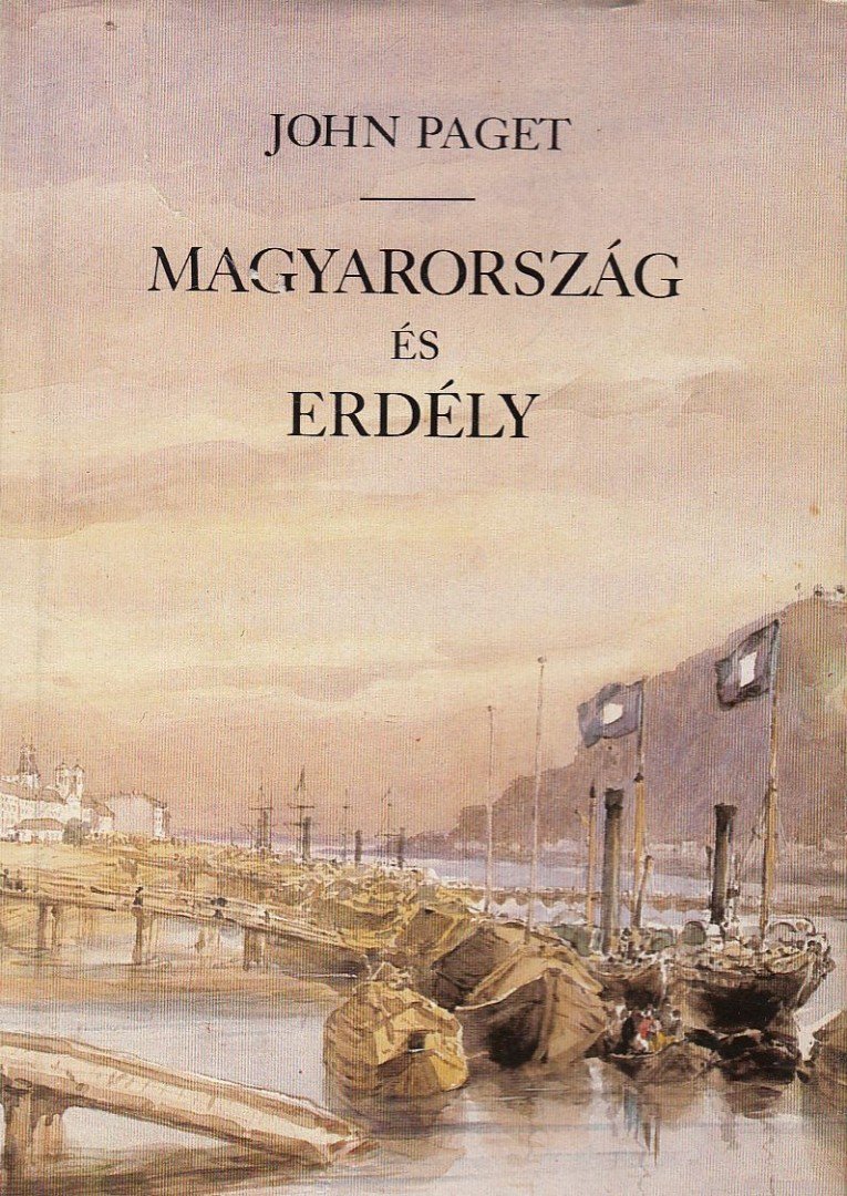 John Paget - Magyarország és Erdély [antikvár]