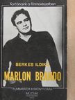 Berkes Ildikó - Marlon Brando [antikvár]