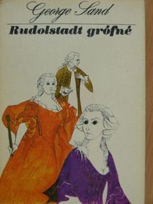 George Sand - Rudolstadt grófné [antikvár]