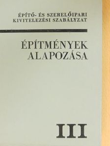 Építő- és szerelőipari kivitelezési szabályzat III. [antikvár]