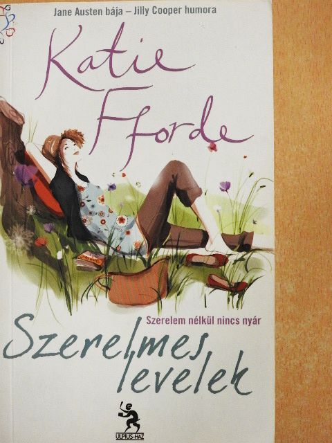 Katie Fforde - Szerelmes levelek [antikvár]
