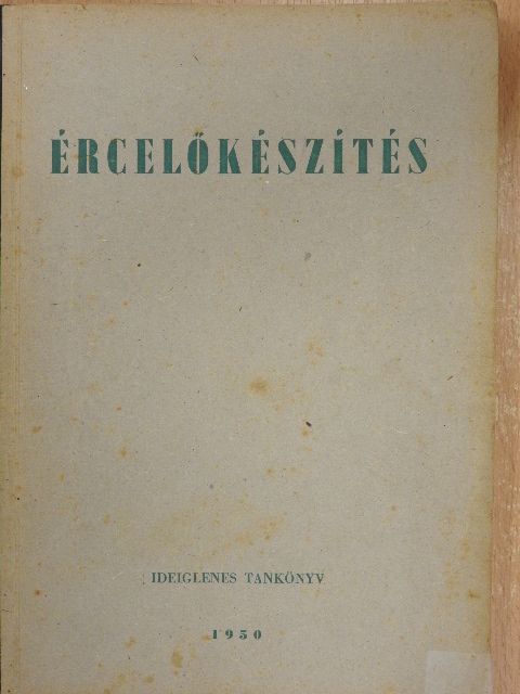 Dr. Maress Zoltán - Ércelőkészítés [antikvár]