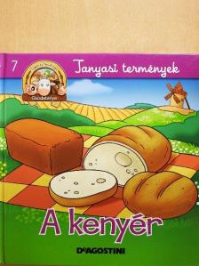Gilles Laurendon - A kenyér [antikvár]