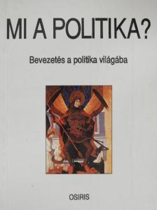 Baán László - Mi a politika? [antikvár]