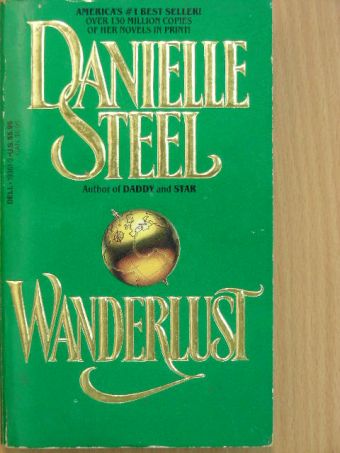 Danielle Steel - Wanderlust [antikvár]