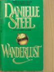 Danielle Steel - Wanderlust [antikvár]