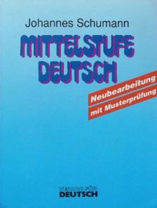 Johannes Schumann - Mittelstufe Deutsch [antikvár]