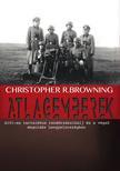 Christopher R. Browning - Átlagemberek