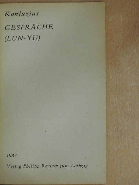 Konfuciusz - Gespräche (Lun-yu) [antikvár]