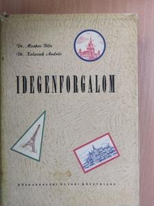 Dr. Kolacsek András - Idegenforgalom [antikvár]