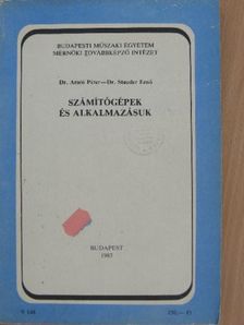 Dr. Arató Péter - Számítógépek és alkalmazásuk [antikvár]