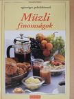 Cornelia Adam - Müzli finomságok [antikvár]