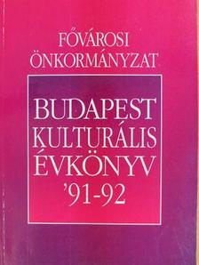 Andrássy Mária - Budapest kulturális évkönyv '91-92 [antikvár]