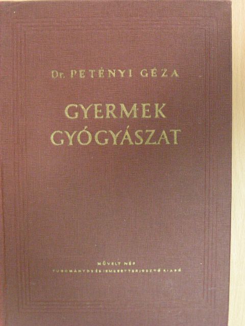 Dr. Petényi Géza - Gyermekgyógyászat [antikvár]