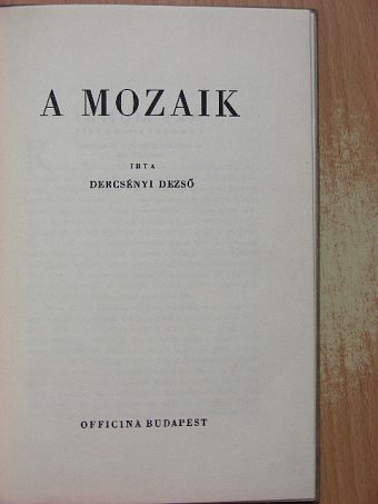 Dercsényi Dezső - A mozaik [antikvár]