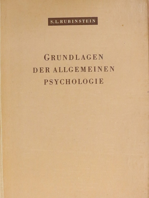 S. L. Rubinstein - Grundlagen der allgemeinen Psychologie [antikvár]
