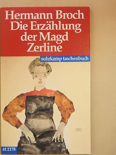 Hermann Broch - Die Erzählung der Magd Zerline [antikvár]