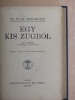 Dr. Falk Zsigmond - Egy kis zugból [antikvár]