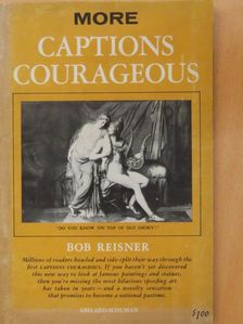 Bob Reisner - More Captions Courageous [antikvár]