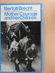 Bertolt Brecht - Mother Courage and her Children [antikvár]