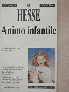 Hermann Hesse - Animo infantile e altri racconti [antikvár]