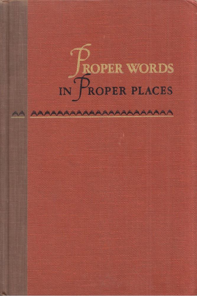 J. O. Bailey - Proper Words in Proper Places [antikvár]