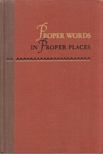 J. O. Bailey - Proper Words in Proper Places [antikvár]