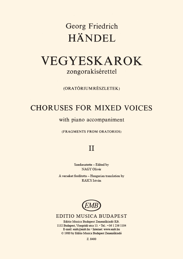 HAENDEL - VEGYESKAROK ZONGORAKÍSÉRETTEL II (ORATÓRIUM-RÉSZLETEK) NAGY O.-RAICS I.