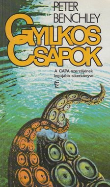 Benchley, Peter - Gyilkos csápok [antikvár]