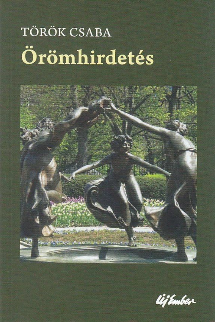 Török Csaba - Örömhirdetés [antikvár]