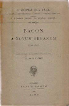 Bacon - A Novum Organum első része [antikvár]