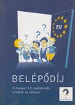 Dr. Flamm Benedek László (szerk.), Nagy Sándor Gyula (szerk.) - Belépődíj [antikvár]