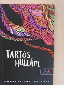 Marie-Aude Murail - Tartós hullám [antikvár]