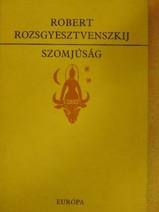 Robert Rozsgyesztvenszkij - Szomjúság [antikvár]