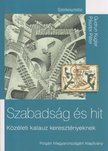 Gudrun Kugler (szerk.), Pásztor Péter - Szabadság és hit [antikvár]