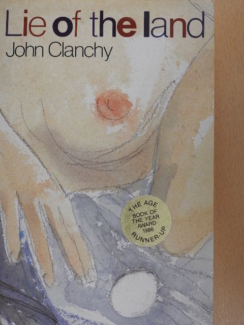 John Clanchy - Lie of the land [antikvár]