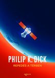 Philip K. Dick - Repedés a térben [eKönyv: epub, mobi]