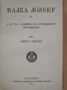 Szücsi József - Bajza József [antikvár]