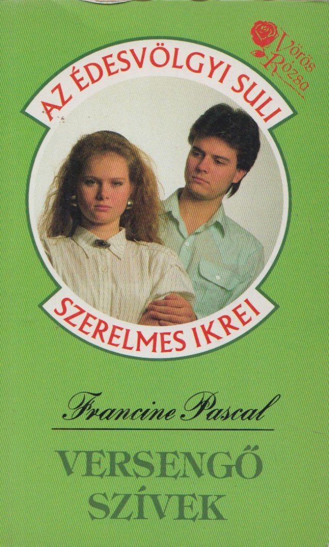 Pascal, Francine - Versengő szívek [antikvár]