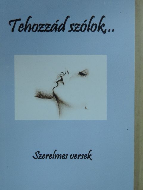 Győri Gábor - Tehozzád szólok... [antikvár]