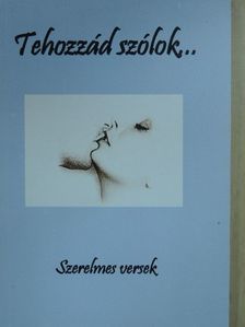Győri Gábor - Tehozzád szólok... [antikvár]