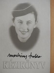 Macskássy Izolda - Kézikönyv (dedikált példány) [antikvár]