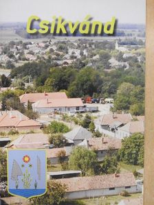 Csillag Zoltán - Csikvánd [antikvár]
