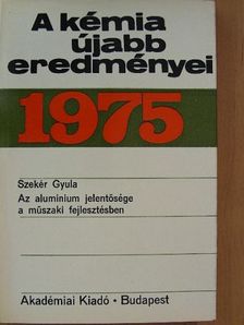 Szekér Gyula - A kémia újabb eredményei 25. [antikvár]