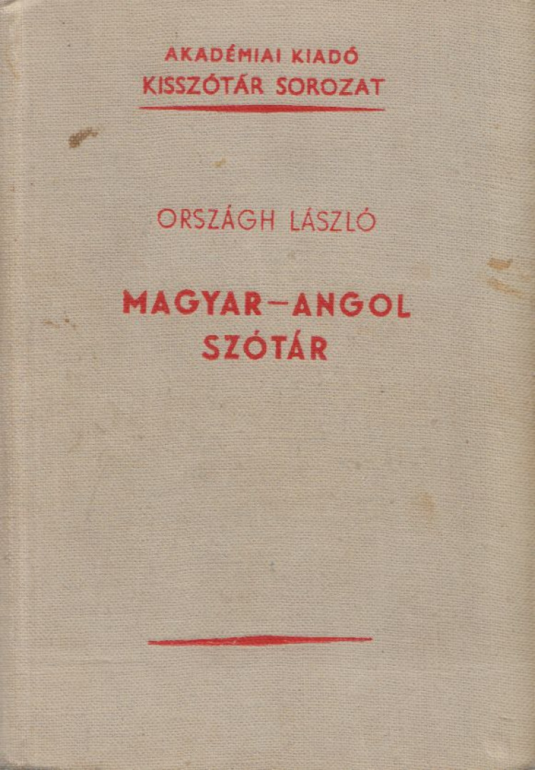 ORSZÁGH LÁSZLÓ - Magyar-angol szótár [antikvár]